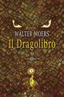 Ebook Il Dragolibro di Walter Moers edito da Salani Editore