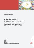 Ebook Il patrocinio a spese dello Stato di Gianluca Bellucci edito da Giappichelli Editore