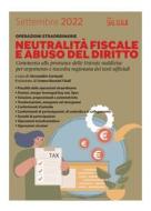 Ebook Operazioni straordinarie - Neutralità fiscale e abuso del diritto di AA.VV. edito da IlSole24Ore Professional