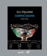 Ebook Gli italiani in Coppa Davis di AA.VV. edito da Giunti