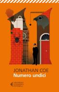 Ebook Numero undici di Jonathan Coe edito da Feltrinelli Editore