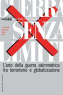 Ebook Guerra senza limiti di Liang Qiao, Xiangsui Wang edito da LEG Edizioni