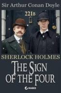 Ebook The Sign of the Four di Sir Arthur Conan Doyle edito da MABED