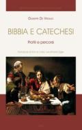 Ebook Bibbia e catechesi di Giuseppe De Virgilio edito da EDUSC