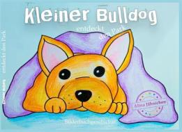 Ebook Kleiner Bulldog di Alina Jähnichen, Marina Teschner edito da Books on Demand