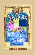 Ebook The Ugly Duckling:  English & Bulgarian di H. C. Andersen edito da H. C. Andersen