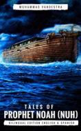 Ebook Tales of Prophet Noah (Nuh) di Muhammad Vandestra edito da Publiseer