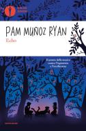 Ebook Echo di Ryan Pam Munoz edito da Mondadori