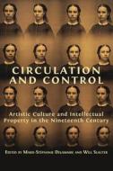 Ebook Circulation and Control di Marie-Stéphanie Delamaire edito da Open Book Publishers