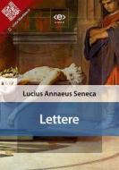 Ebook Lettere di Lucius Annaeus Seneca edito da E-text