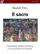 Ebook Il sacro di Rudolf Otto edito da KKIEN Publ. Int.