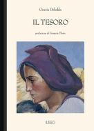 Ebook Il tesoro di Grazia Deledda edito da Ilisso Edizioni