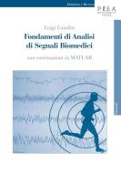Ebook Fondamenti di analisi di segnali biomedici di Luigi Landini edito da Pisa University Press Srl