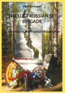 Ebook The Lost Russian Ski Brigade di Väinö Mononen edito da Books on Demand