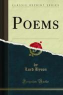 Ebook Poems di lord byron edito da Forgotten Books