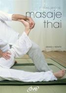 Ebook El gran libro del masaje thai di Arnaud L'Hermitte edito da De Vecchi Ediciones