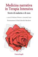 Ebook Medicina narrativa in Terapia Intensiva. Storie di malattia e di cura di AA. VV. edito da Franco Angeli Edizioni
