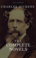 Ebook Charles Dickens: The Complete Novels ( A to Z Classics) di Charles Dickens edito da A to Z Classics