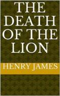 Ebook The Death of the Lion di Henry James edito da iOnlineShopping.com