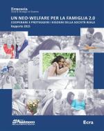 Ebook Un neo-welfare per la famiglia 2.0 di Assimoco - Ermeneia edito da Ecra - Edizioni del Credito Cooperativo