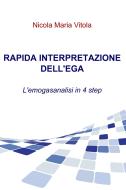 Ebook RAPIDA INTERPRETAZIONE DELL&#39;EGA di Nicola Maria Vitola edito da ilmiolibro self publishing