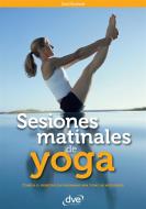 Ebook Sesiones matinales de yoga di Zack Kurland edito da De Vecchi Ediciones