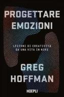 Ebook Progettare emozioni di Greg Hoffman edito da Hoepli