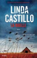 Ebook La ribelle di Castillo Linda edito da Piemme