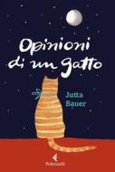 Ebook Opinioni di un gatto - Edizione illustrata di Jutta Bauer edito da Feltrinelli Editore