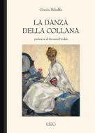Ebook La danza della collana di Grazia Deledda edito da Ilisso Edizioni