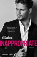 Ebook Inappropriate di Keeland Vi edito da Sperling & Kupfer