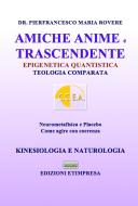 Ebook Amiche Anime e Trascendente di Pierfrancesco Maria Rovere edito da Edizioni ETImpresa