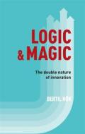 Ebook Logic & Magic di Bertil Hök edito da Books on Demand