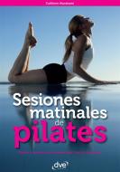 Ebook Sesiones matinales de pilates di Cathleen Murakami edito da De Vecchi Ediciones