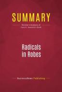 Ebook Summary: Radicals in Robes di BusinessNews Publishing edito da Political Book Summaries