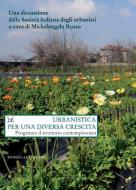Ebook Urbanistica per una diversa crescita di Michelangelo Russo edito da Donzelli Editore