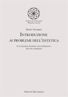Ebook Introduzione ai problemi dell&apos;estetica di Trombino Mario edito da Diogene Multimedia