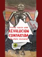 Ebook Pistas hacia una revolución compartida di Nino Cortesi edito da Alkemia Books