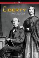 Ebook On Liberty di John Stuart Mill edito da Wisehouse Classics