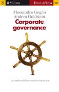 Ebook Corporate governance di Alessandro Goglio, Andrea Goldstein edito da Società editrice il Mulino, Spa