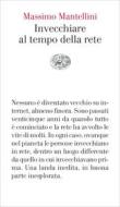 Ebook Invecchiare al tempo della rete di Mantellini Massimo edito da Einaudi