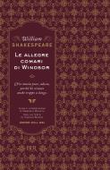 Ebook Le allegre comari di Windsor di Shakespeare William edito da Corriere della Sera