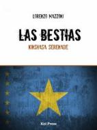 Ebook Las Bestias / Kinshasa Serenade di Lorenzo Mazzoni edito da Koi Press
