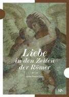 Ebook Liebe in den Zeiten der Römer di Günther Thüry edito da Nünnerich-Asmus Verlag & Media