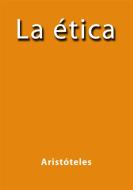 Ebook La Etica di Aristóteles edito da Aristóteles