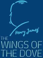 Ebook The Wings of the Dove di Henry James edito da James Press