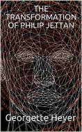 Ebook The Transformation of Philip Jettan di Stella Martin edito da iOnlineShopping.com