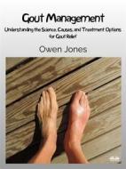 Ebook Gout Management di Owen Jones edito da Tektime
