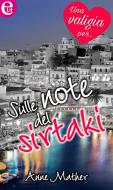 Ebook Sulle note del sirtaki (eLit) di Anne Mather edito da HarperCollins Italia