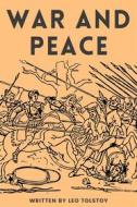 Ebook War And Peace (Annotated) di Tolstoy Leo edito da Muhammad Humza